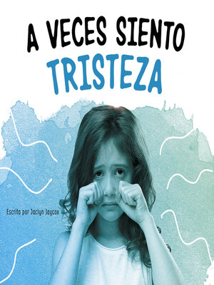 cover image of A veces siento tristeza